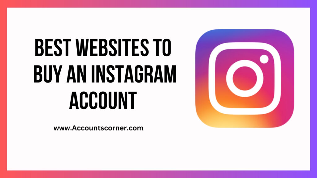 Buy An Instagram Account