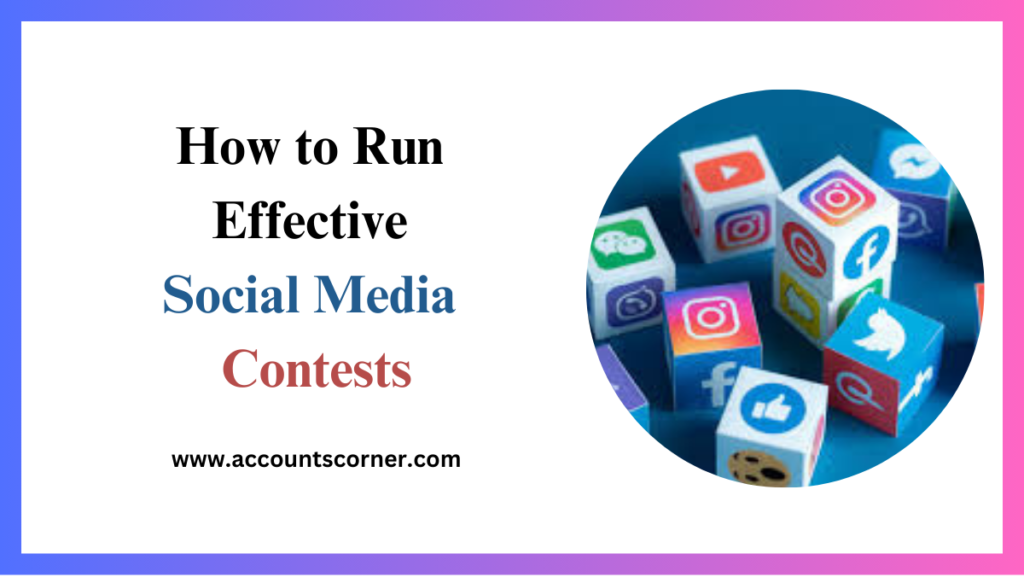 How to Run Effective Social Media Contests