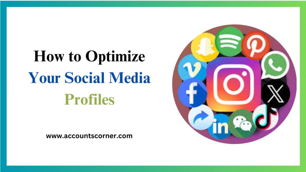 Your Social Media Profiles