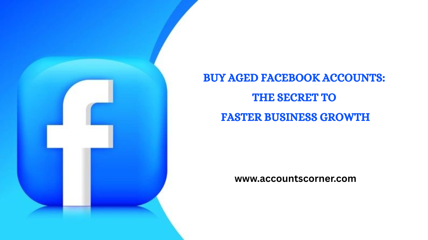Buy Aged Facebook Accounts