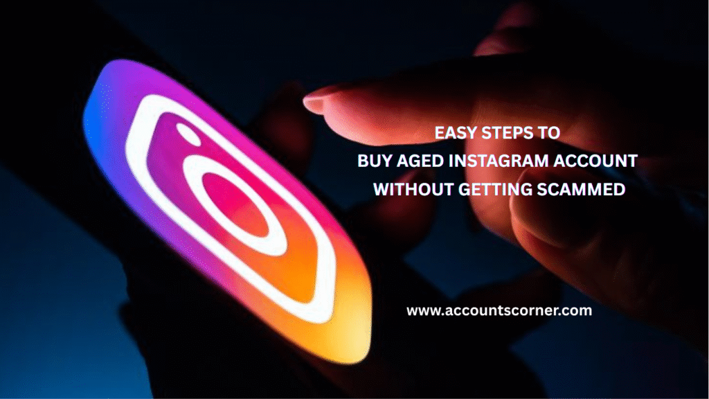 BUY AGED INSTAGRAM ACCOUNT