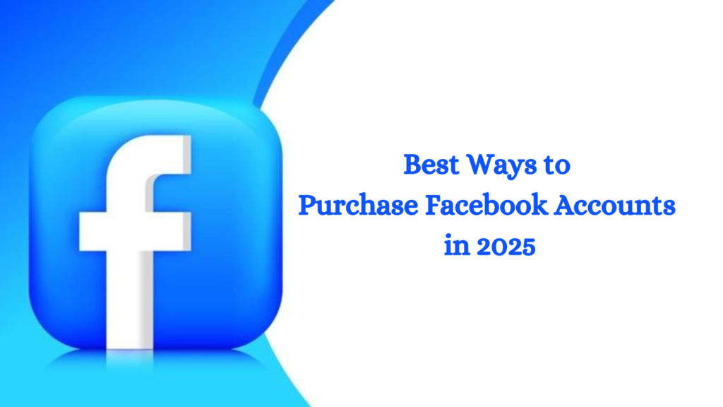 Purchase Facebook Accounts
