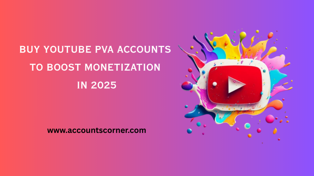 YouTube PVA accounts