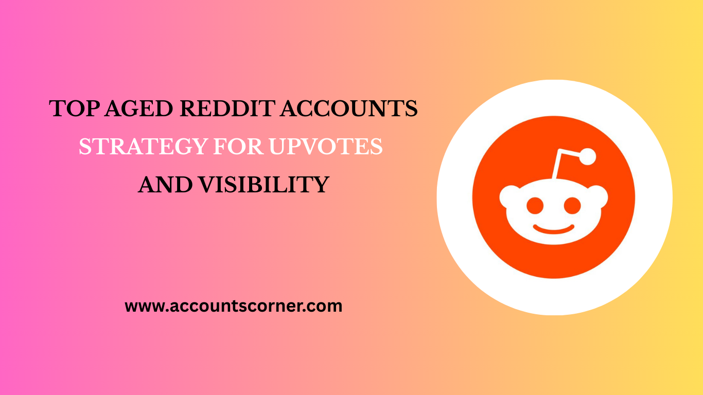 AGED REDDIT ACCOUNTS