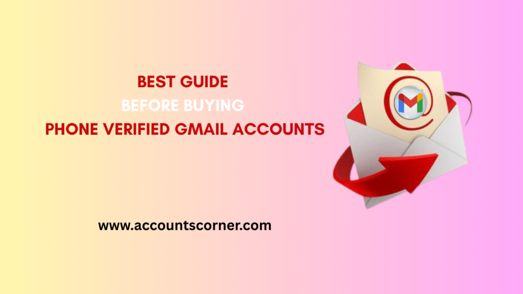 PHONE VERIFIED GMAIL