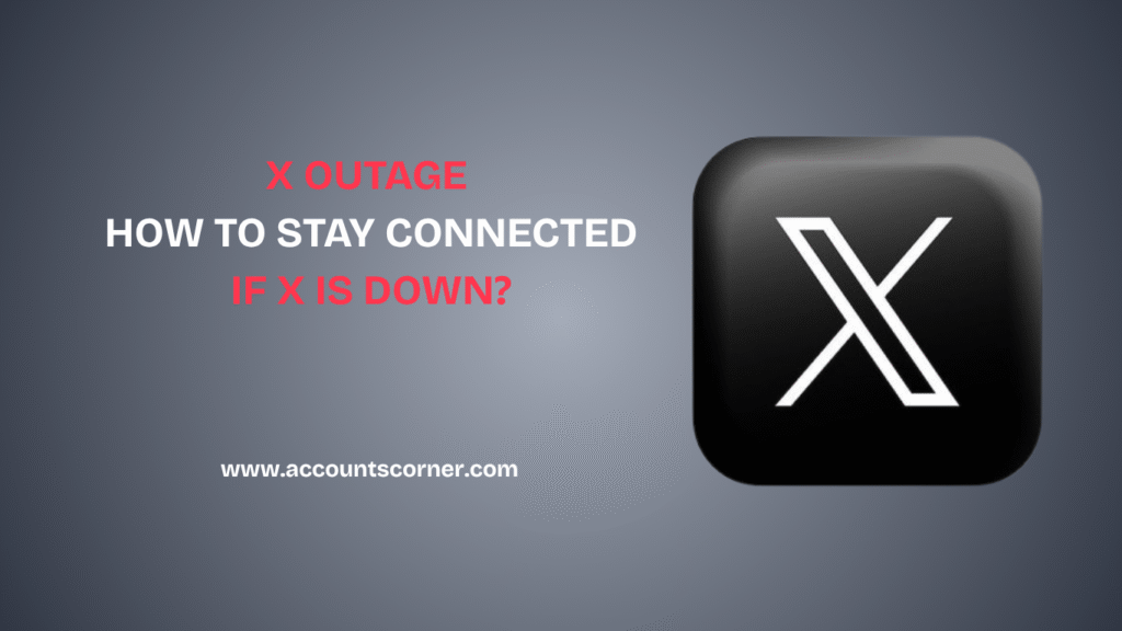 X Outage