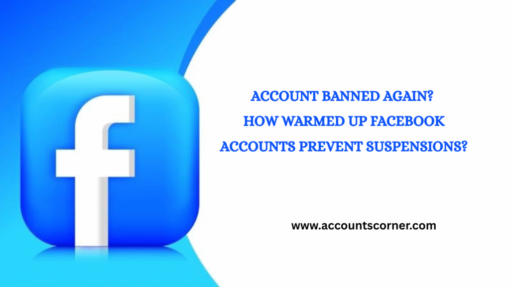 WARMED UP FACEBOOK ACCOUNTS