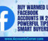 buy warmed up facebook accounts
